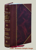 les le W. d'après Freund, : Salomon Triennium derniers Manuel travaux de / l'érudition 1884 de par philologie de [Leather philologicum Bound] et Reinach. classique